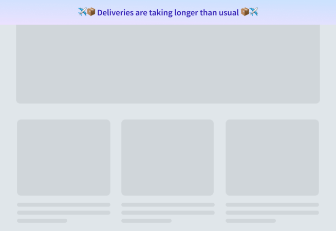 Shipping Delays Notification Bar