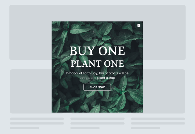 Earth Buy One Plant One Popup