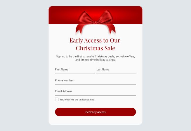 Christmas Early Access Form